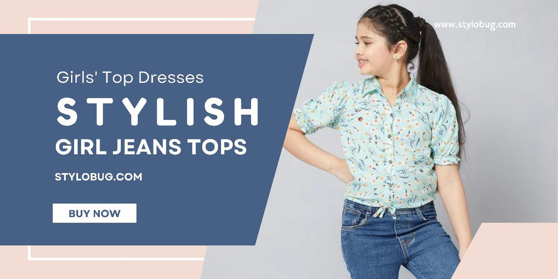 Stylish Girls' Top Dresses, Fun Girls' Dress Shopping, and Cool 11-Year-Old Girl Jeans Tops